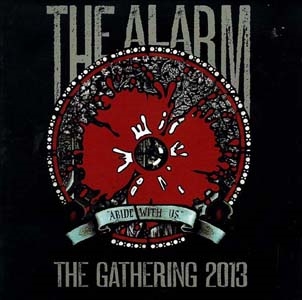 The Alarm/Abide With Us Live At The Gathering '13[21C063]