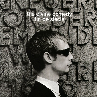 The Divine Comedy/FIN DE SIECLE