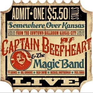 Captain Beefheart &The Magic Band/Cowtown, Kansas City 22.04.1974[GZO107CD]
