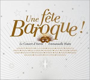 Une Fete Baroque - 10th Anniversary Concert