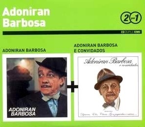 Adoniran Barbosa / Adoniran Barbosa & Convidados 