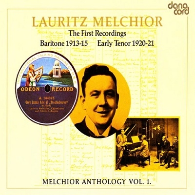 Lauritz Melchior - Melchior Anthology Vol 1