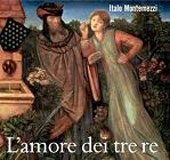 Montemezzi:  L'Amore dei Tre Re ［2CD+ブックレット］＜初回生産限定盤＞