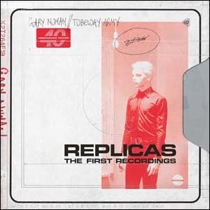 Replicas - The First Recordings