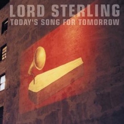 Lord Sterling/Today's Song For Tomorrow[SSOCD045]