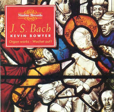 Bach: The Works for Organ Vol 8 / Kevin Bowyer