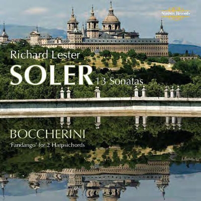 リチャード レスター Harpsichord Antonio Soler 13 Sonatas Boccherini Fandango