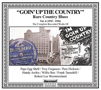 Going Up The Country Rare Country Blues Vol. 4 1925-1936[DOCD5643]