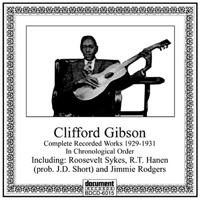Clifford Gibson/Complete Recorded Works 1929-1931[BDCD6015]