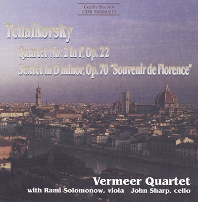 Tchaikovsky: Quartet no 2, Sextet / Vermeer Quartet