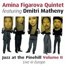 Jazz In The Pinehill Live In Europe Volume II