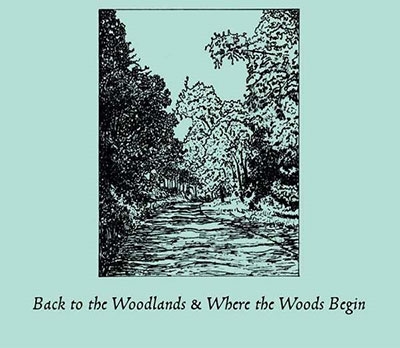 Ernest Hood/Back To The Woodlands &Where The Woods Begin[FTS022023]