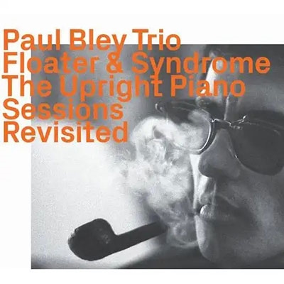 Floater & Syndrome - The Upright Piano Sessions Revisited