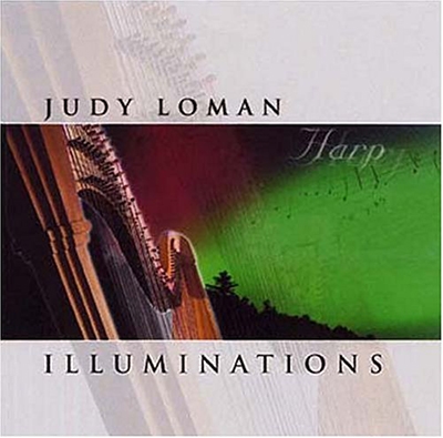 Illuminations - Works for Harp / Judy Loman(hp)