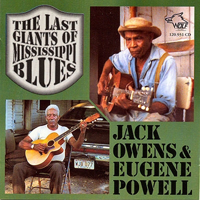 Jack Owens (Blues)/The Last Giants of Mississippi Blues[WOL1209312]