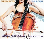 P.Glass: Songs and Poems for Solo Cello / Wendy Sutter(vc)