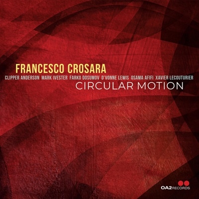Fransesco Crosara/Circular Motion[OA222222]