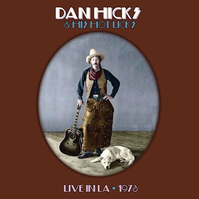 Dan Hicks/Hot Licks Live[FLOATM6444]