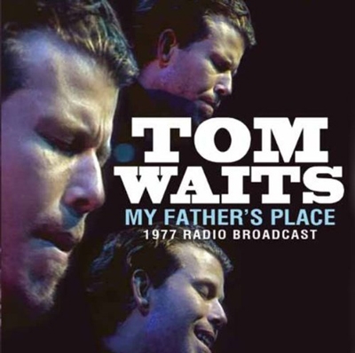 Tom Waits/My Father's Place[SMCD920]