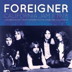 Foreigner/California Jam Ii 1978[AACD0141]