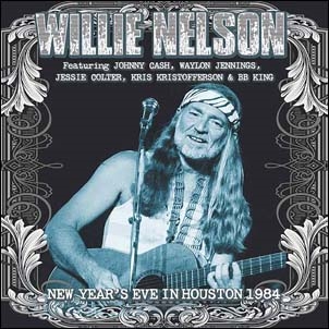 Willie Nelson/New Year's Eve In Houston 1984[GRNCD014]