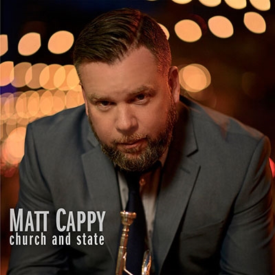 Matt Cappy/Church and State[RAD366]