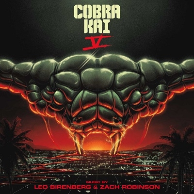 Leo Birenberg/Cobra Kai Season Five[LLLCD1605]