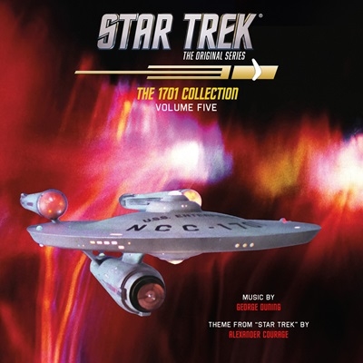 George Duning/Star Trek: Original Series - 1701 Collection Vol. 5