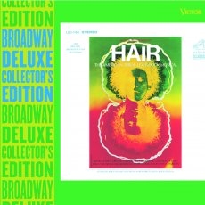 Hair: Original Broadway Cast Recording - Deluxe Collector's Edition Hair: Original Broadway Cast Recording - Deluxe Collector's Edition