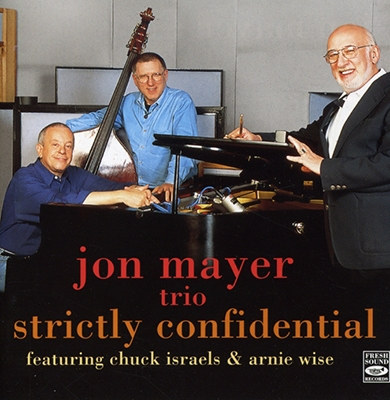 Jon Mayer Trio/Strictly Confidential[FSRCD5042]