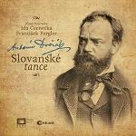 Dvorak: Slavonic Dances Op.46, Op.72 Dvorak: Slavonic Dances Op.46, Op.72