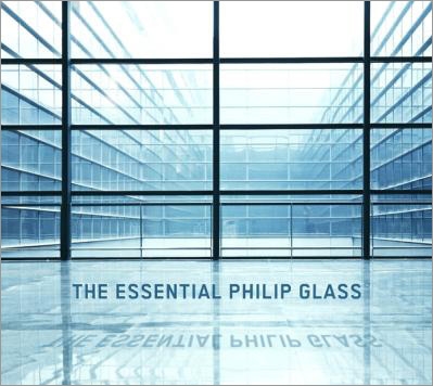 The Essential Philip Glass＜完全生産限定盤＞