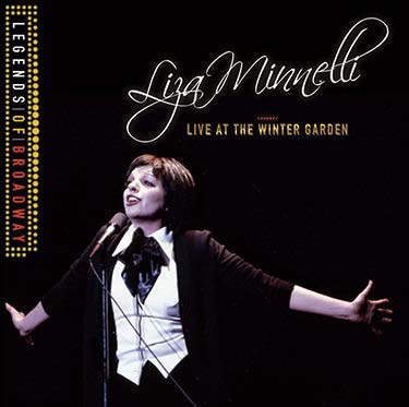 Legends Of Broadway : Live At The Winter Garden