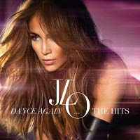 Dance Again...The Hits : Deluxe Edition ［CD+DVD］