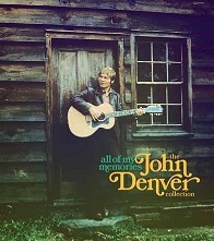 All Of My Memories: The John Denver Collection All Of My Memories: The John Denver Collection