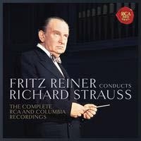Fritz Reiner Conducts Richard Strauss - The Complete RCA and Columbia Recordings＜完全生産限定盤＞