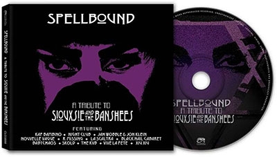 Spellbound - A Tribute To Siouxsie & The Banshees