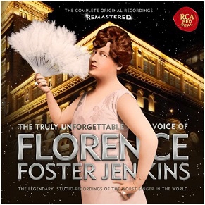 The Truly Unforgettable Voice of Florence Foster Jenkins The Truly Unforgettable Voice of Florence Foster Jenkins