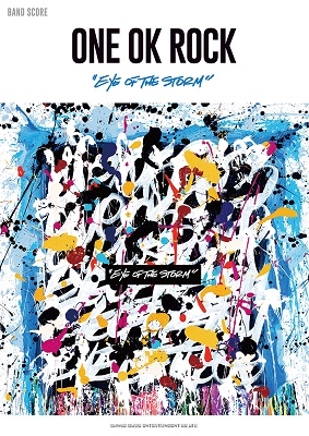 ONE OK ROCK/ONE OK ROCK「Eye of the Storm」 バンド・スコア