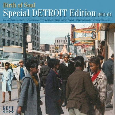 Birth Of Soul: Special Detroit Edition 1961-64