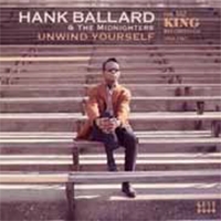 Hank Ballard &The Midnighters/Unwind Yourself - The King Recordings 1964-1967[CDKEND451]
