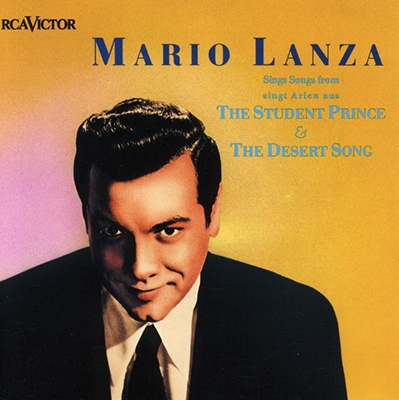 Mario Lanza Sings Songs from The Student Prince & The Desert Song
