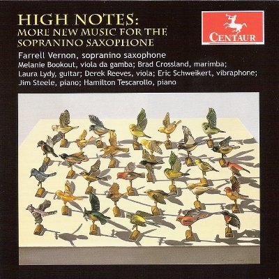 High Notes - More New Music for Sopranino Saxophone High Notes - More New Music for Sopranino Saxophone