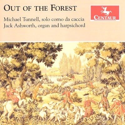 Out of the Forest - Music for Corno da Caccia