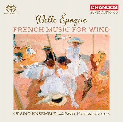 ベル・エポック ～ 管楽器のためのフランス音楽