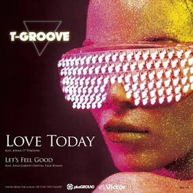 LoveToday feat. JOVAN (7" Version) /Let's Feel Good feat. Ania Garvey (Initial Talk Remix)＜RECORD STORE DAY対象商品＞