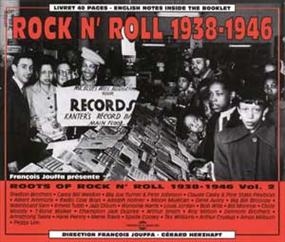 Roots of Rock 'N'Roll 1938-1946 Vol.2[FA352]