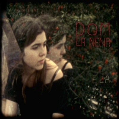 Dom La Nena/Ela[SABIA022022CD]