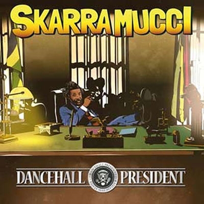 Skarra Mucci/Dancehall President[XRPCD2308]