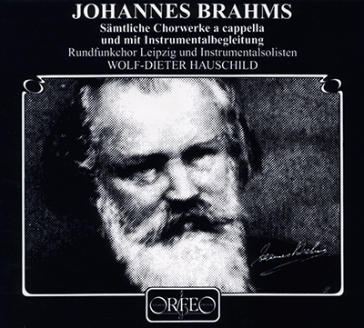 BRAHMS :COMPLETE CHORAL WORKS BRAHMS :COMPLETE CHORAL WORKS
